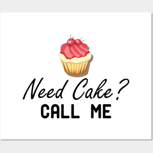 Baker - Need Cake? Call Me Posters and Art